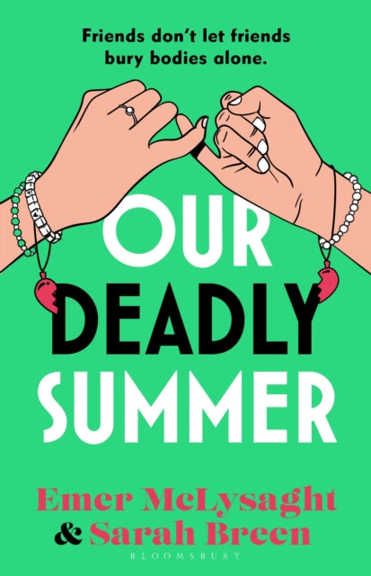 Our Deadly Summer : The bitingly funny holiday read for 2026 and No. 1 Irish Times bestseller - Emer McLysaght