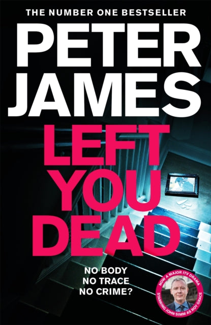 Front cover of Left You Dead by Peter James, paperback