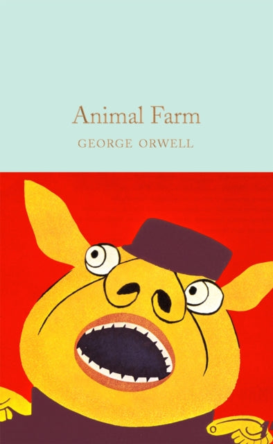 Front cover of Animal Farm by George Orwell, hardback