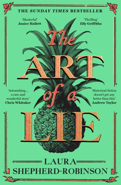 The Art of a Lie - Laura Shepherd-Robinson