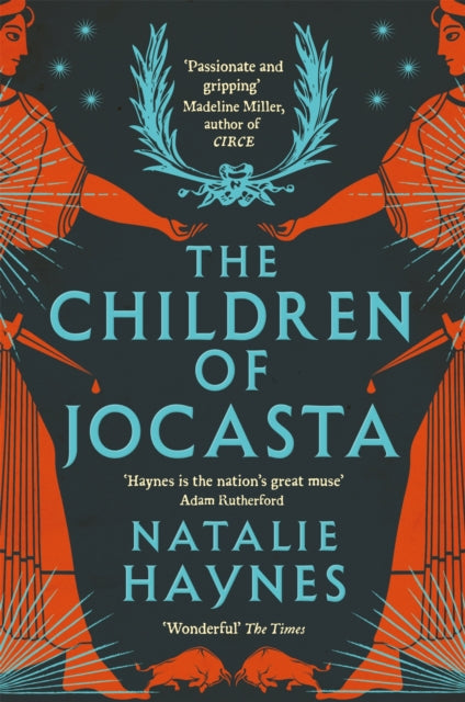The Children of Jocasta : A Viscerally Atmospheric Retelling of Greek Myth