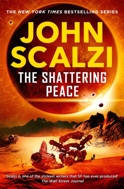 Front cover of The Shattering Peace by John Scalzi, hardback