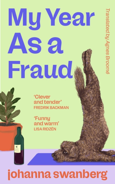 My Year As A Fraud - Agnes Broome
