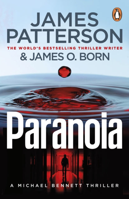 Paranoia : (Michael Bennett 17) - James Patterson