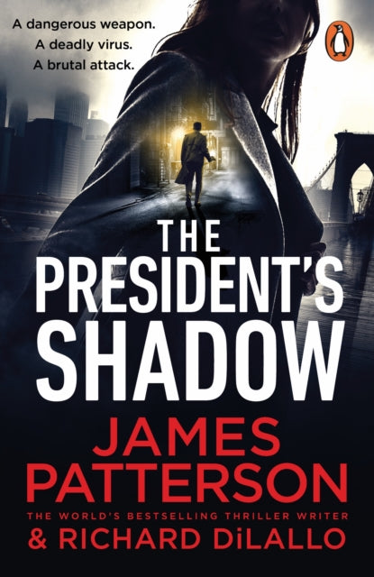 The President's Shadow - James Patterson