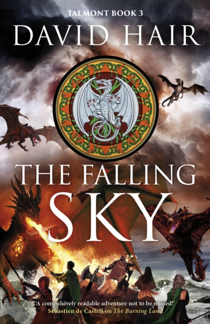 The Falling Sky : The Talmont Trilogy Book 3 - David Hair