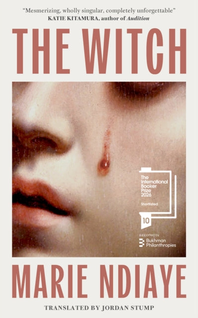 The Witch : Shortlisted for the International Booker Prize 2026 - Marie NDiaye