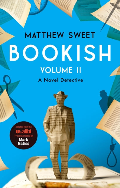 Bookish Volume 2 : a witty, warm-hearted mystery that's perfect for book lovers - Matthew Sweet