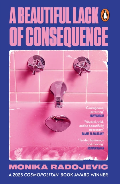 A Beautiful Lack of Consequence - Monika Radojevic