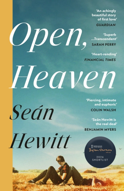 Front cover of Open, Heaven by Sean Hewitt, paperback