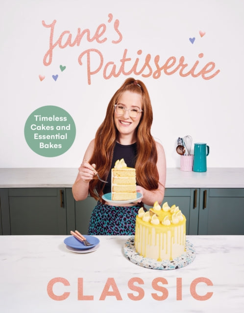 Front cover of Jane's Patisserie Classic by Jane Dunn, hardback
