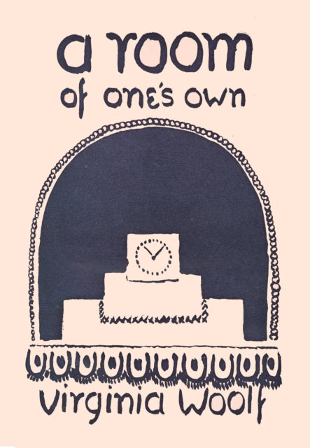 A Room of One's Own - Virginia Woolf