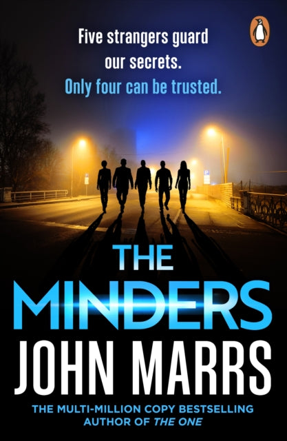 Front cover of The Minders by John Marrs, paperback