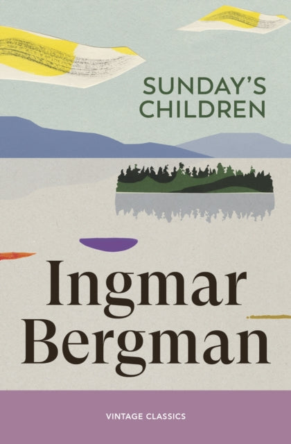 Front cover of Sunday's Children by Ingmar Bergman, paperback