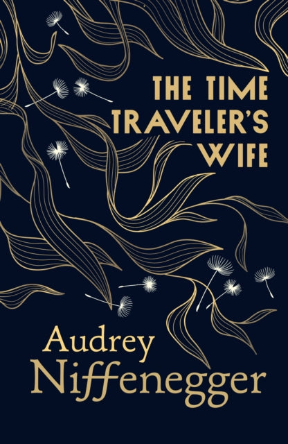 The Time Traveler's Wife - Audrey Niffenegger