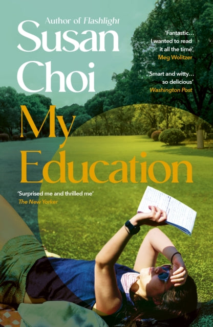 Front cover of My Education by Susan Choi, paperback