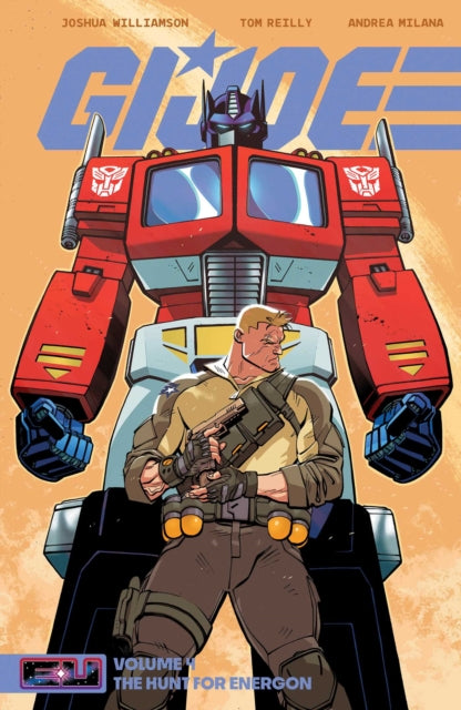 G.I. Joe Vol. 4 : The Hunt for Energon - Joshua Williamson