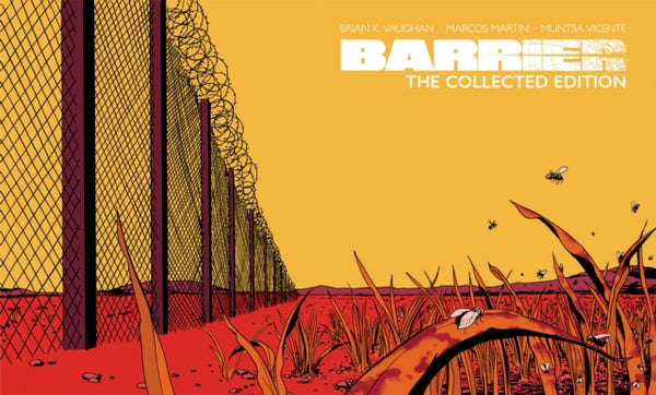 Barrier: The Collected Edition - Brian K. Vaughan
