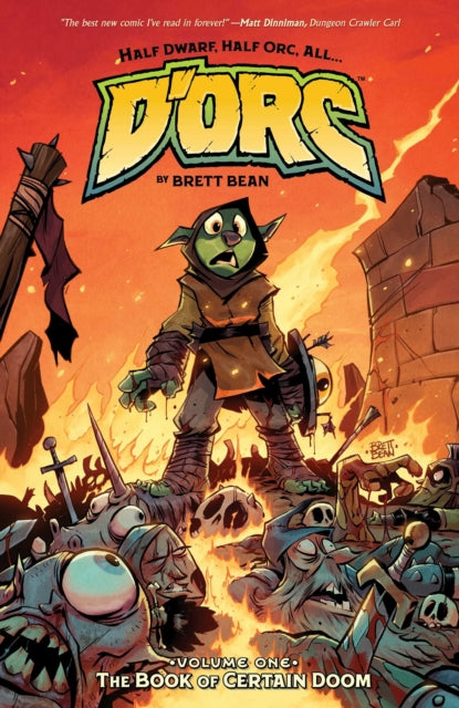 D'ORC Volume 1 : The Book of Certain Doom - Brett Bean