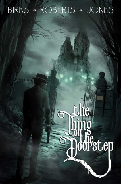 Front cover of The Thing on the Doorstep by Simon Birks, paperback