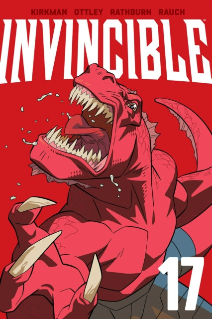Invincible Volume 17 (New Edition) - John Rauch