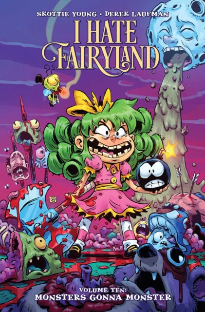 Front cover of I Hate Fairyland Volume 10 by Derek Laufman, paperback