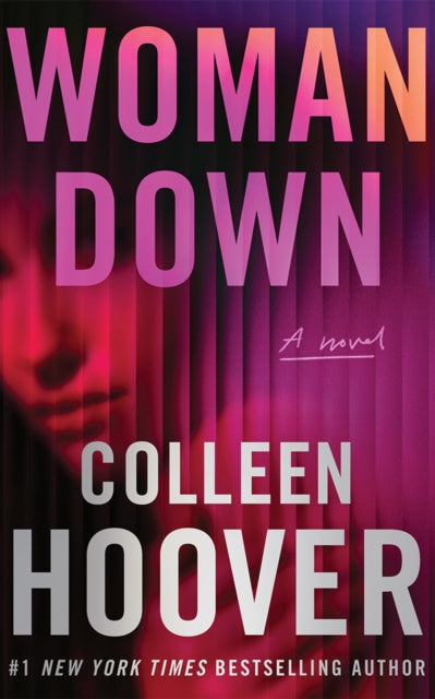 Front cover of Woman Down by Colleen Hoover, paperback