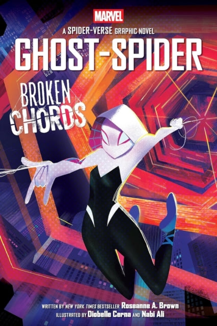 Front cover of Ghost-Spider: Broken Chords (Spider-Woman graphic novel) by Nabi H. Ali, paperback