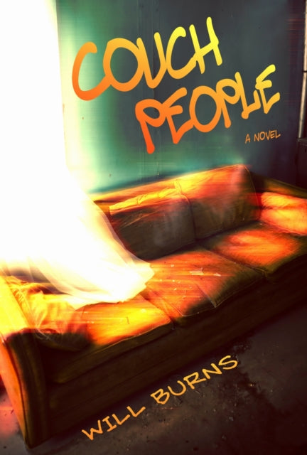 Couch People : A Novel - William Burns