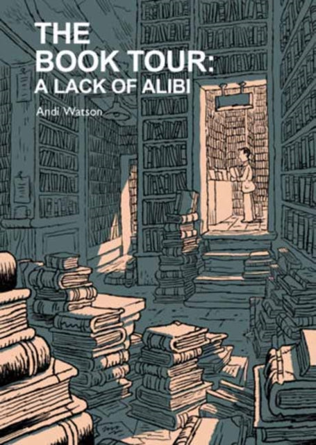 The Book Tour (Book 2) : A Lack of Alibi - Andi Watson