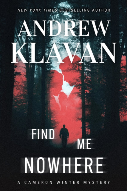 Find Me Nowhere - Andrew Klavan