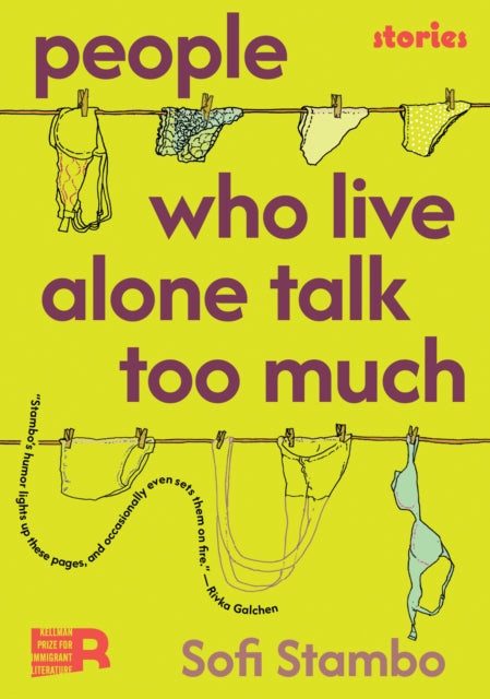 Front cover of People Who Live Alone Talk Too Much by Sofi Stambo, paperback