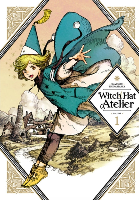 Front cover of Witch Hat Atelier 1 by Kamome Shirahama, paperback