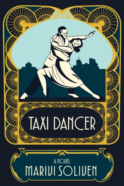 Taxi Dancer : A Novel - Marivi Soliven