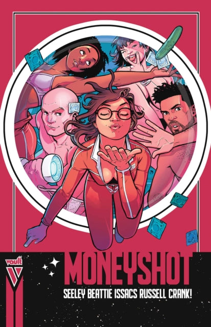 Money Shot (Compact Edition), Book 1 : Volume 1 - Rebekah Isaacs