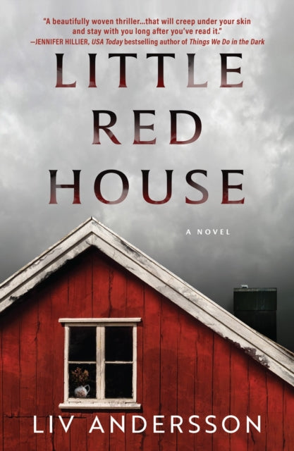Little Red House : A Novel - Liv Andersson
