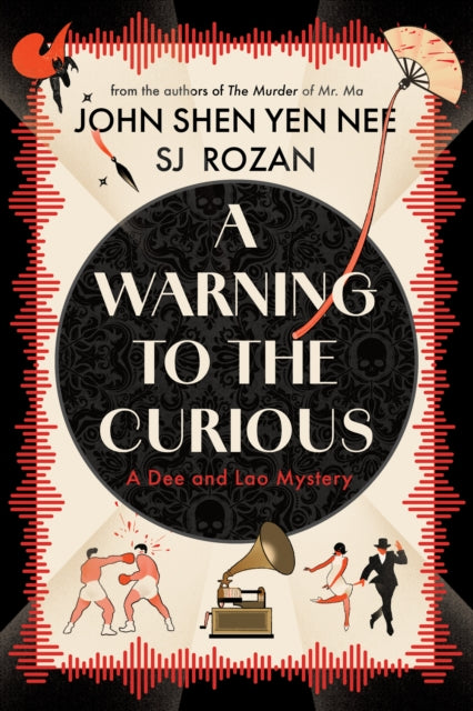 A Warning to the Curious - SJ Rozan