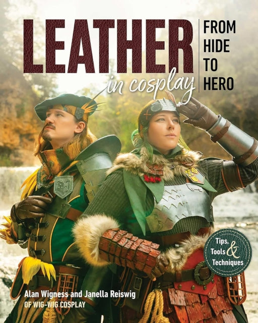 Leather in Cosplay, From Hide to Hero : Tips, Tools & Techniques - Wig-Wig Cosplay