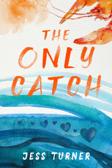 The Only Catch - Jess Turner