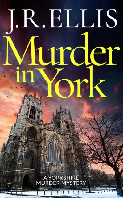 Murder in York - J.R. Ellis