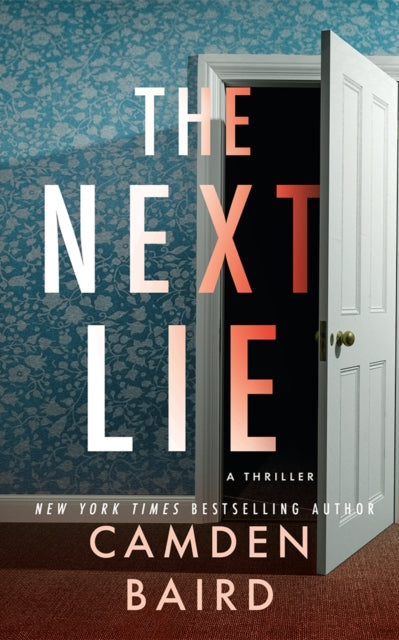 Front cover of The Next Lie by Camden Baird, paperback