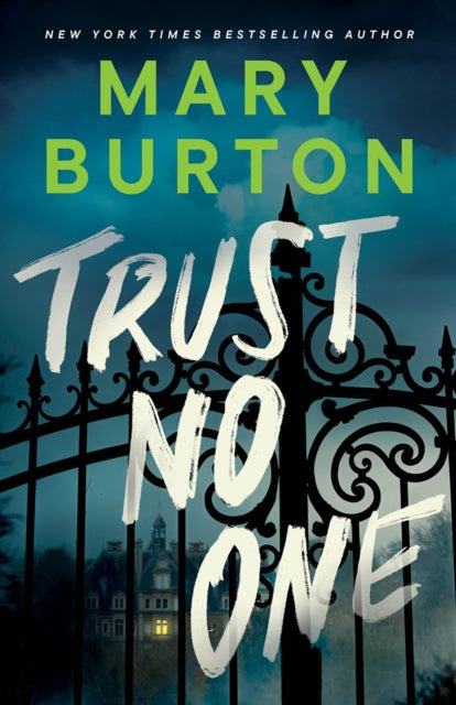 Trust No One - Mary Burton
