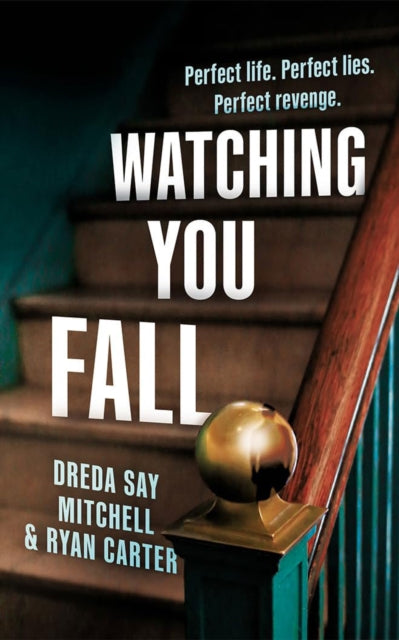 Watching You Fall - Ryan Carter