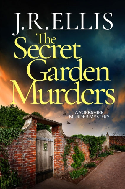 The Secret Garden Murders - J.R. Ellis