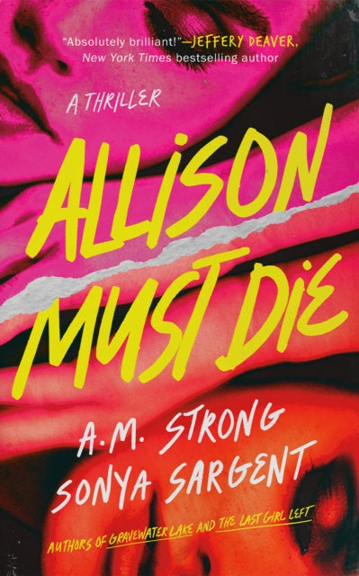 Allison Must Die : A Thriller - A.M. Strong