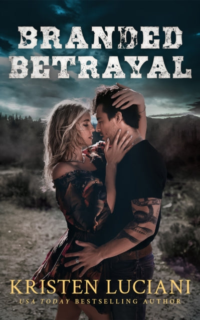Branded Betrayal - Kristen Luciani