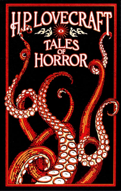 H. P. Lovecraft Tales of Horror (Deluxe Leatherbound Edition) - H.P. Lovecraft