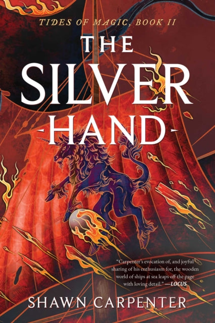 The Silver Hand : Volume 2 - Shawn Carpenter