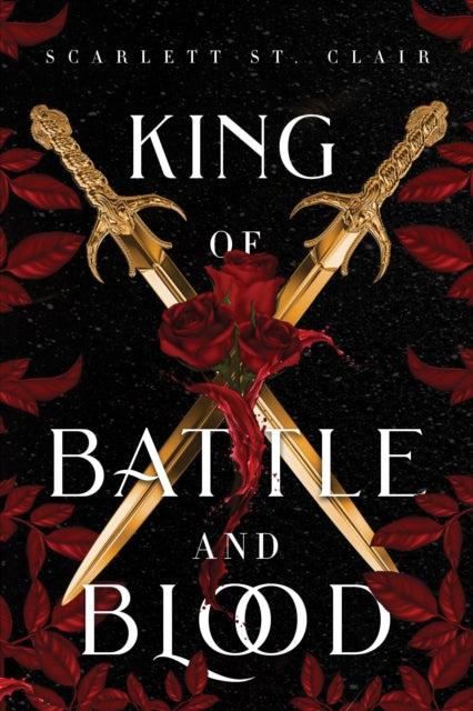 Front cover of King of Battle and Blood by Scarlett St. Clair, paperback