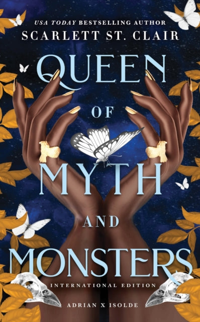 Queen of Myth and Monsters : A Dark & Steamy Vampire Romance for Romantasy Lovers - Scarlett St. Clair